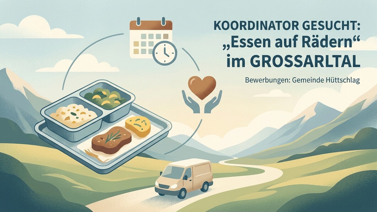 Koordinator gesucht: Essen auf Rädern im Großarltal, Gemeinde Hüttschlag, Lieferwagen