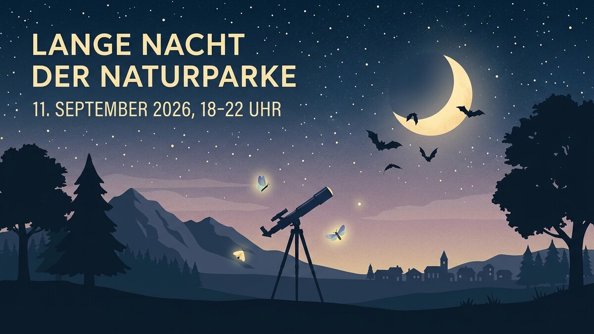 Lange Nacht der Naturparke am 11. September 2026: Sternenhimmel mit Mond, Fledermäusen, Glühwürmchen und Teleskop