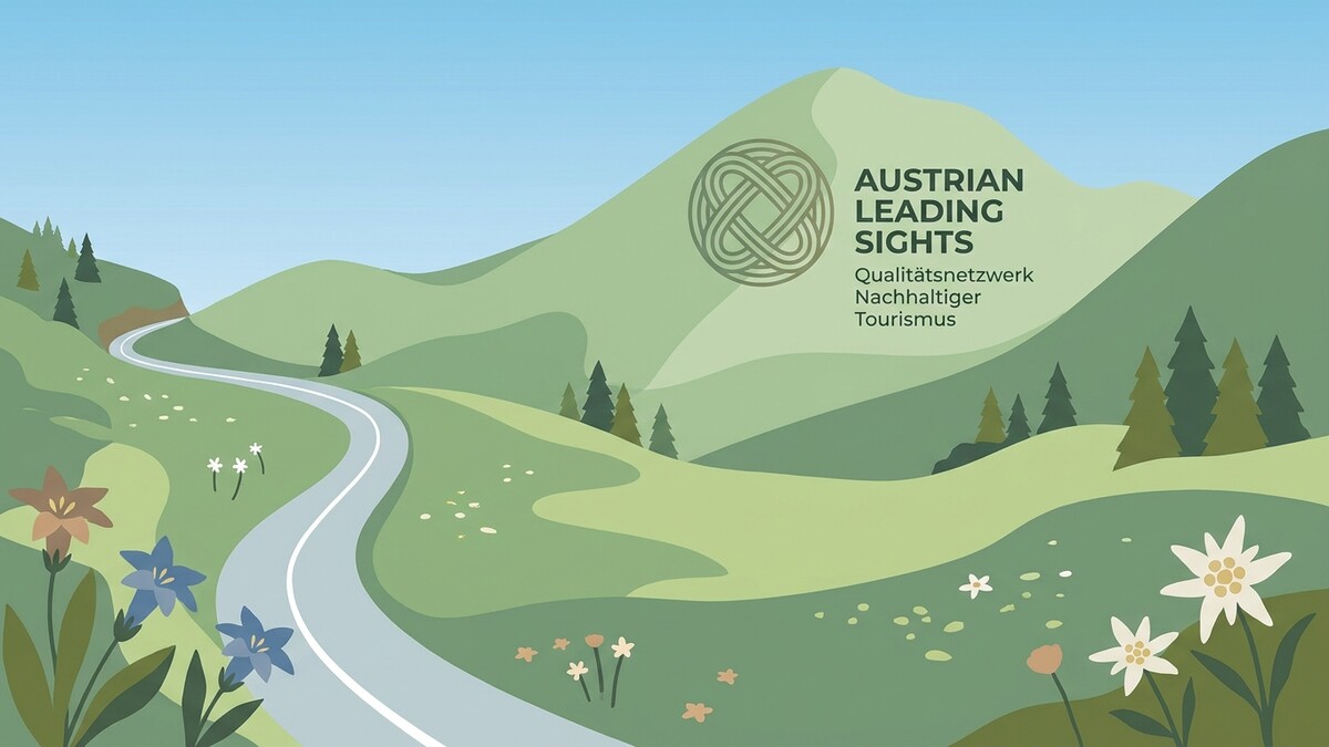 Austrian Leading Sights Qualitätsnetzwerk Nachhaltiger Tourismus auf Berglandschaft mit Straße