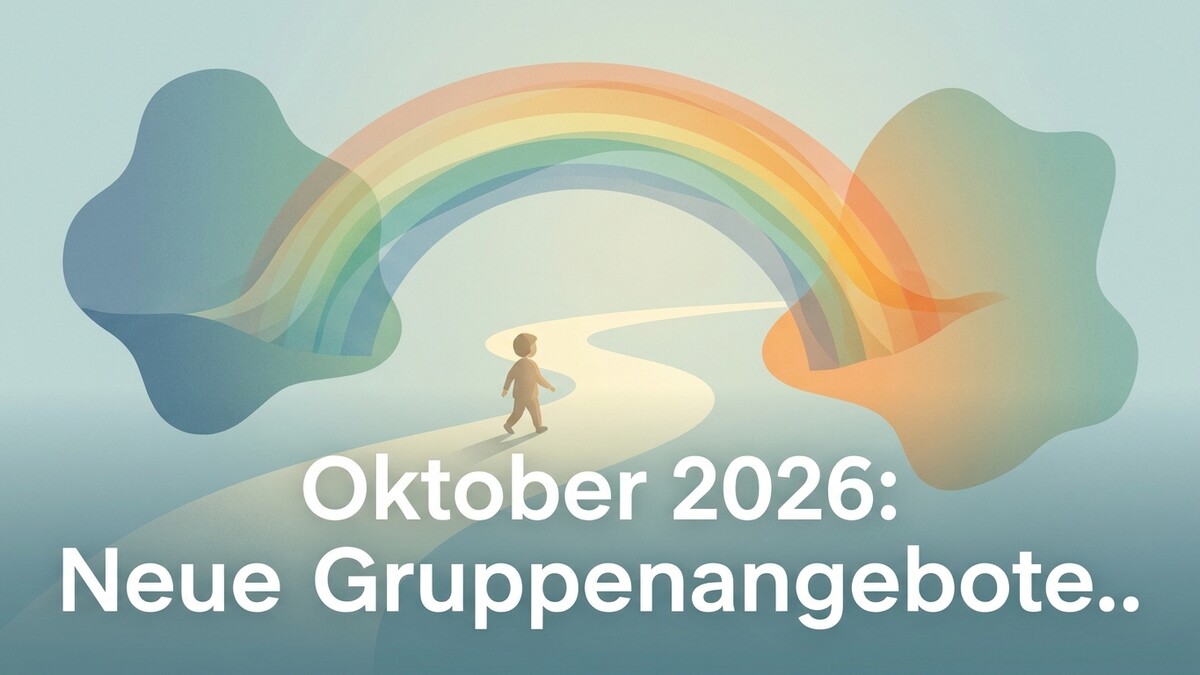 Oktober 2026: Neue Gruppenangebote mit Kind unter Regenbogen