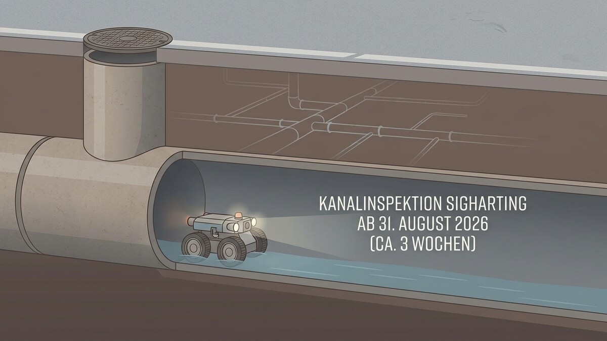 Kanalinspektion Sigharting mit Roboter in einem Kanalrohr ab 31. August 2026