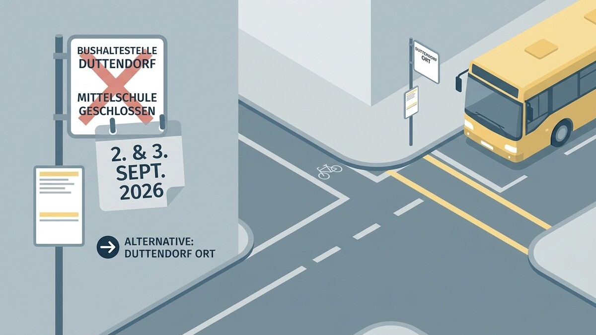 Bushaltestelle Duttendorf: Mittelschule geschlossen 2. & 3. Sept. 2026. Alternative: Duttendorf Ort.