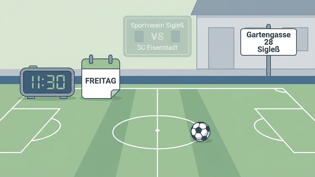 Fußballspiel SV Sigleß gegen SC Eisenstadt am Freitag um 11:30 Uhr in der Gartengasse 28