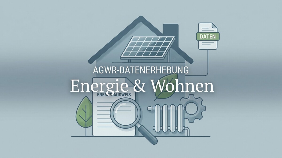 Energie & Wohnen: AGWR-Datenerhebung mit Solaranlage, Heizkörper und Energieausweis