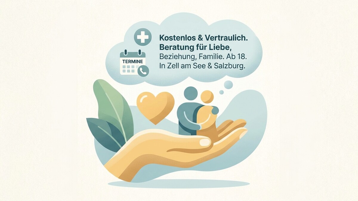 Beratung für Liebe, Beziehung, Familie kostenlos in Zell am See & Salzburg.