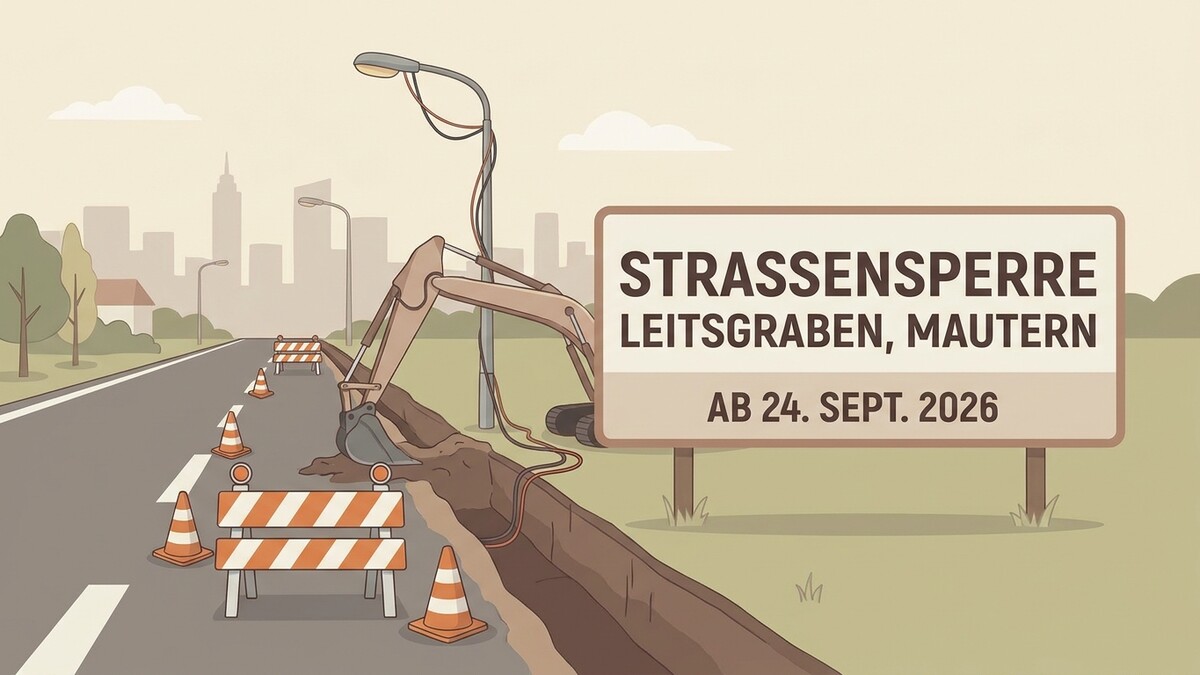 Strassensperre Leitgraben, Mautern ab 24. Sept. 2026 mit Bagger und Absperrungen