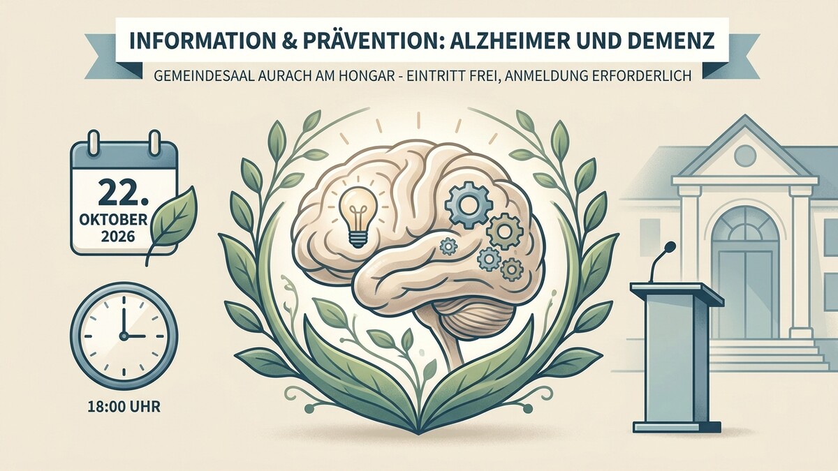 Alzheimer und Demenz: Veranstaltung am 22. Okt. 2026 um 18:00 Uhr im Gemeindesaal Aurach
