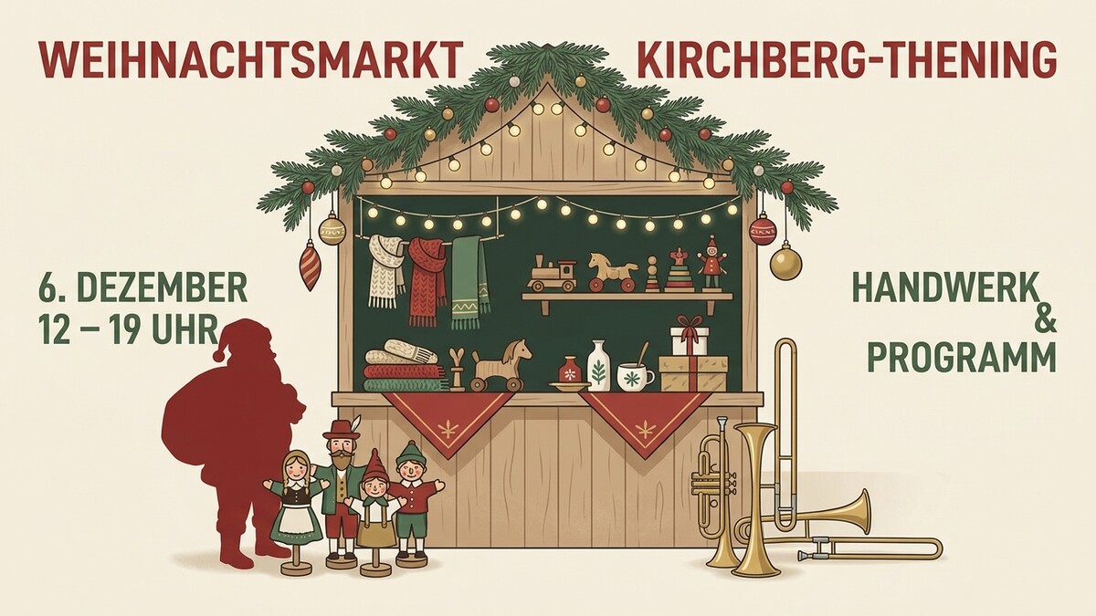 Weihnachtsmarkt Kirchberg-Thening mit Handwerk & Programm am 6. Dezember