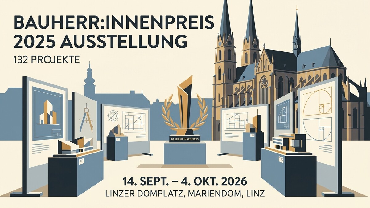 Bauherrenpreis Ausstellung 2025 mit Preis und Architekturzeichnungen vor Mariendom, Linz
