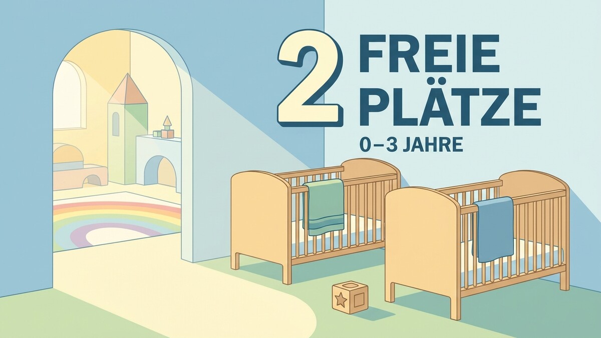 Zwei freie Plätze für Kinder von 0–3 Jahren in einem hellen Raum mit Gitterbetten.