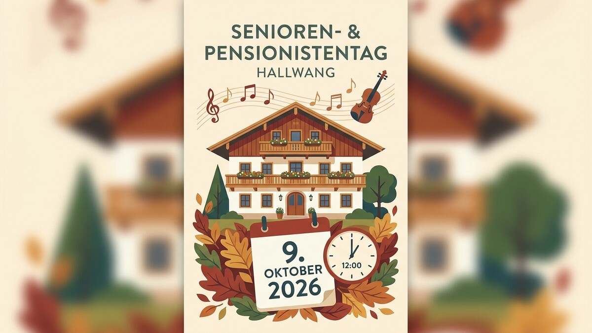 Senioren- & Pensionistentag Hallwang 9. Oktober 2026 mit Haus und Musiknoten