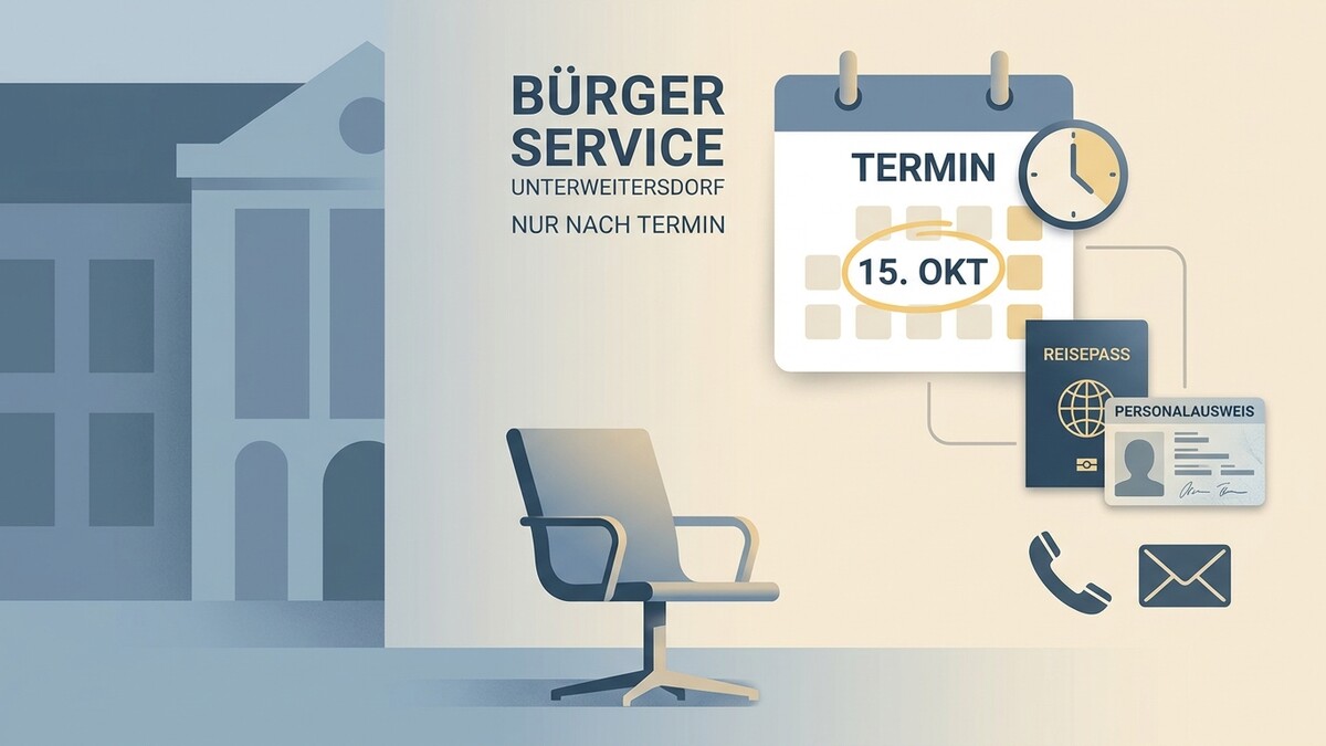 Bürger Service Unterweitersdorf: Termin am 15. Okt. mit Kalender, Reisepass und Ausweis