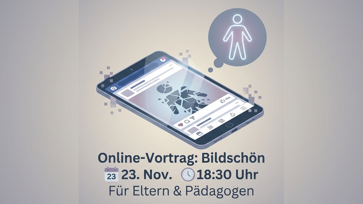 Online-Vortrag: Bildschön, 23. Nov., 18:30 Uhr, für Eltern & Pädagogen