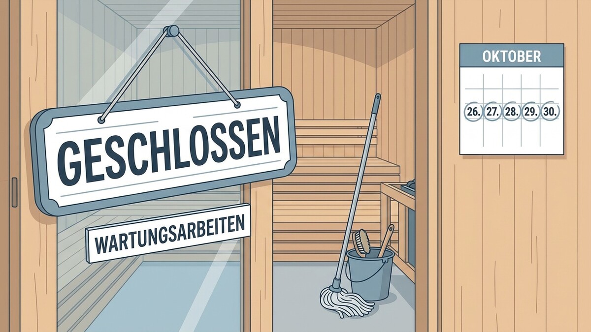 Sauna wegen Wartungsarbeiten geschlossen, Kalender zeigt Oktober 26.-30.