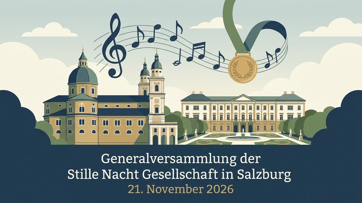 Generalversammlung der Stille Nacht Gesellschaft in Salzburg mit Musiknoten und Medaille