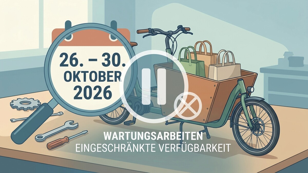 Wartungsarbeiten: Lastenrad mit Einkaufstaschen vor Kalender 26.-30. Oktober 2026