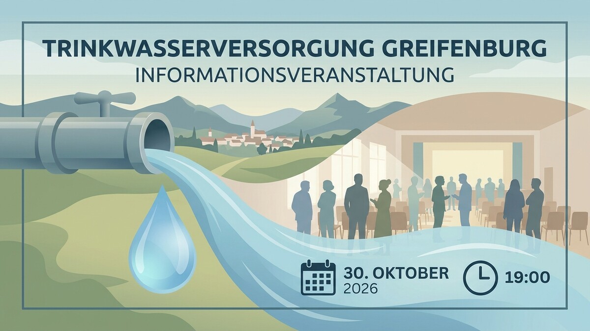 Trinkwasserversorgung Greifenburg Informationsveranstaltung am 30.10.2026 um 19:00 Uhr