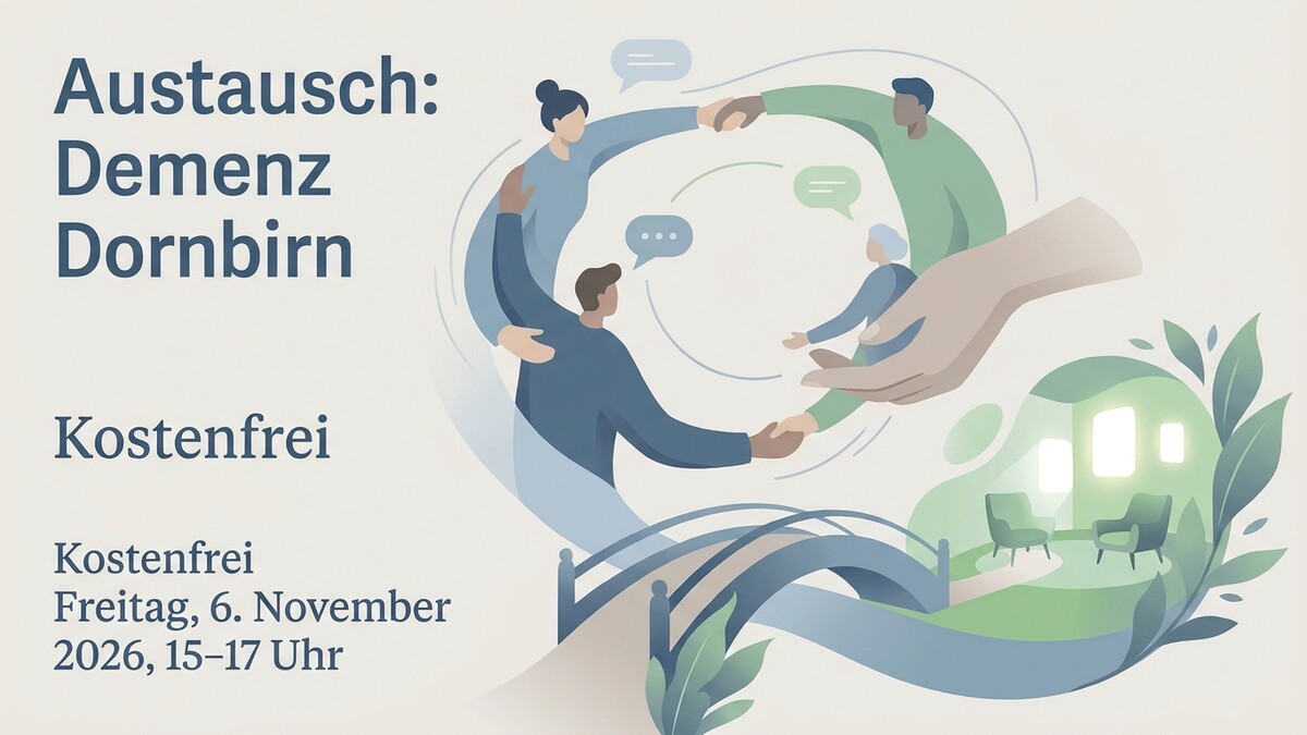Austausch Demenz Dornbirn: Menschen im Kreis, kostenfrei am 6. November 2026