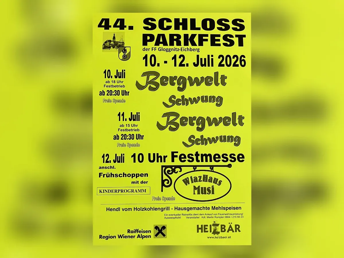 Schloss Parkfest Gloggnitz-Eichberg 10.-12. Juli 2026 Programm